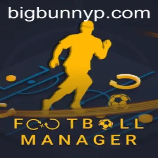 Mastering the Game: A Deep Dive into FootballManager and the 'bigbunny' Strategy